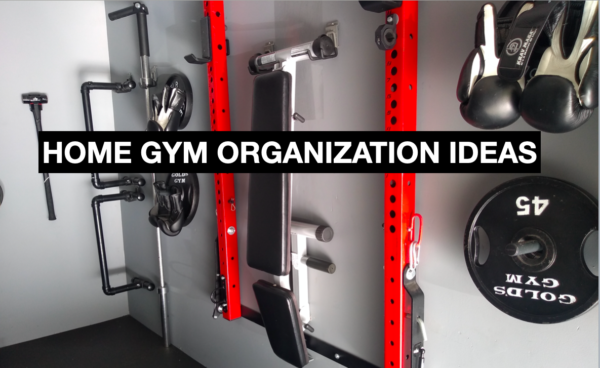 home gym organization ideas