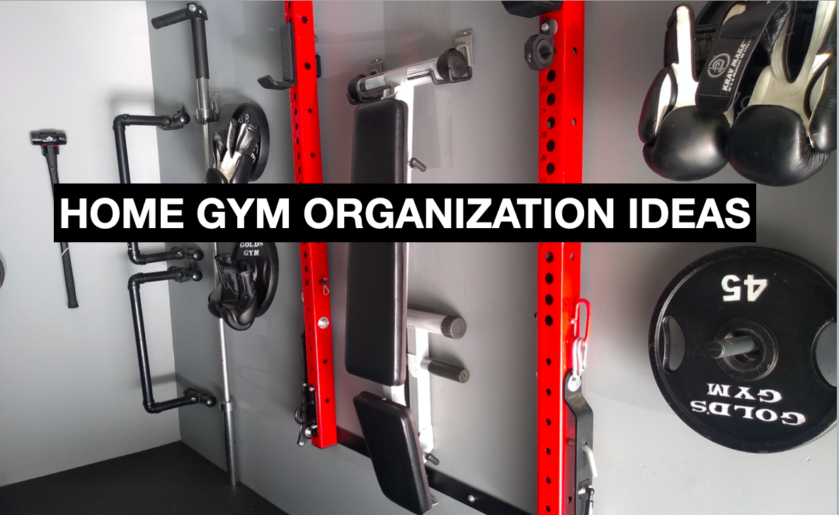 Home Gym Organization & Storage Ideas - Garage Gym Ideas