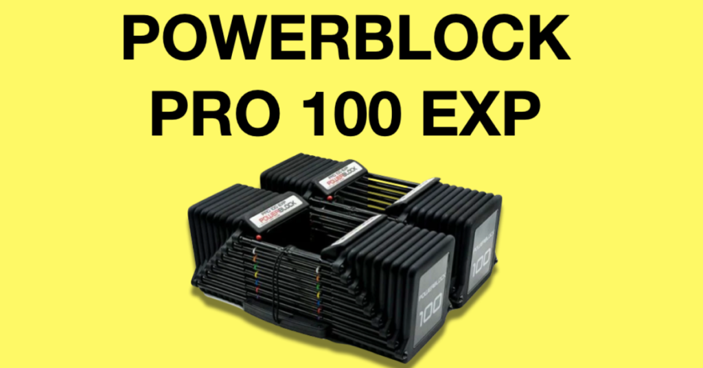 powerblock pro 100 exp reviews