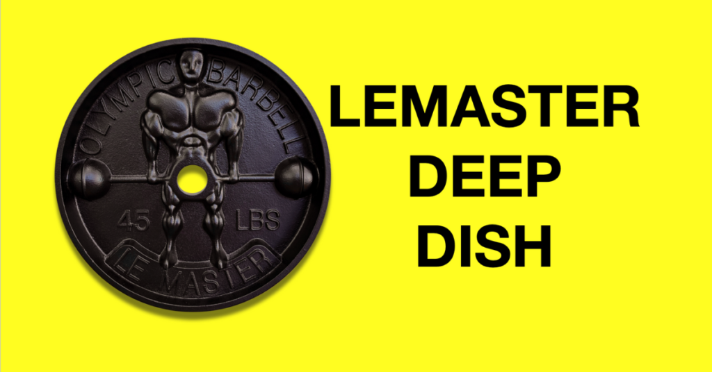 lemaster barbell deep dish plates reviews